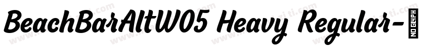BeachBarAltW05 Heavy Regular字体转换
